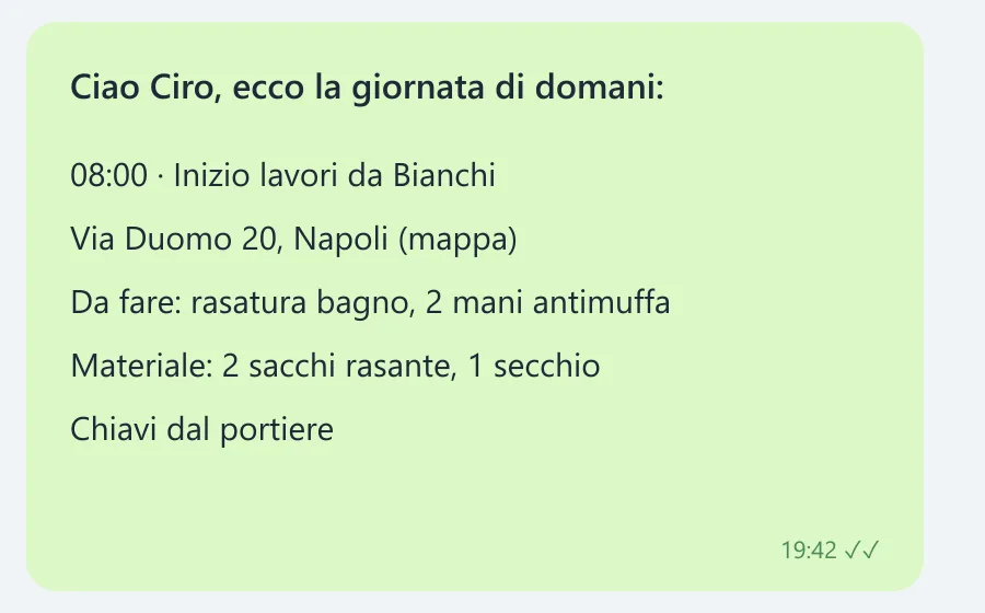 La giornata mandata al collaboratore su WhatsApp